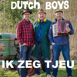 Dutch Boys - Stappen In Olde Pekela