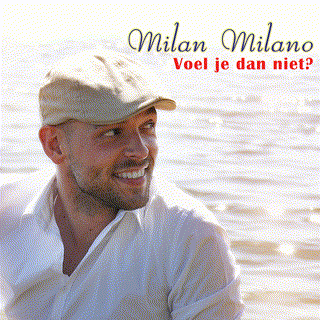 Milan Milano - En Ik Droom