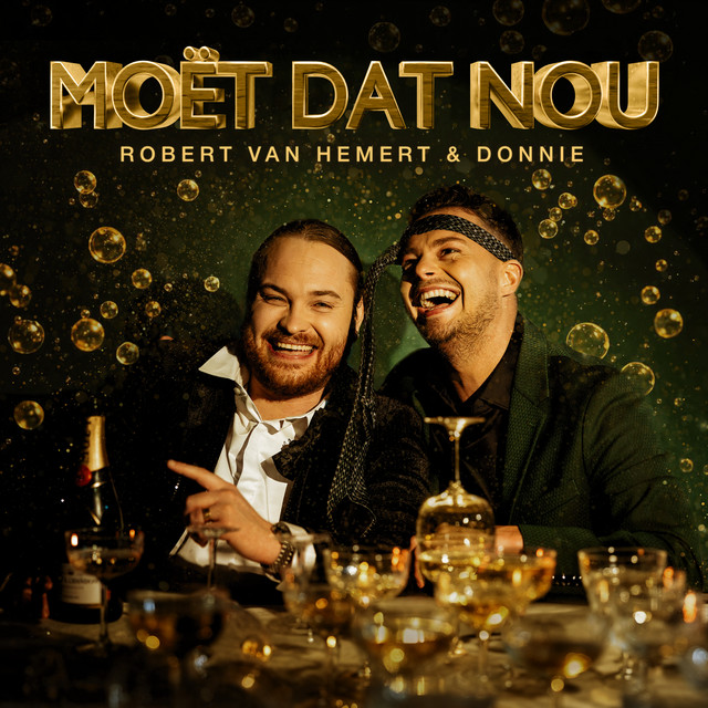 Robert Van Hemert & Donnie - Moet Dat Nou